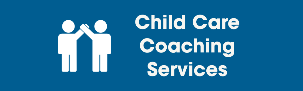 link to child care coaching services