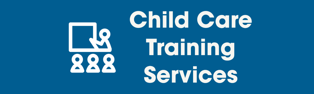 link to child care training services