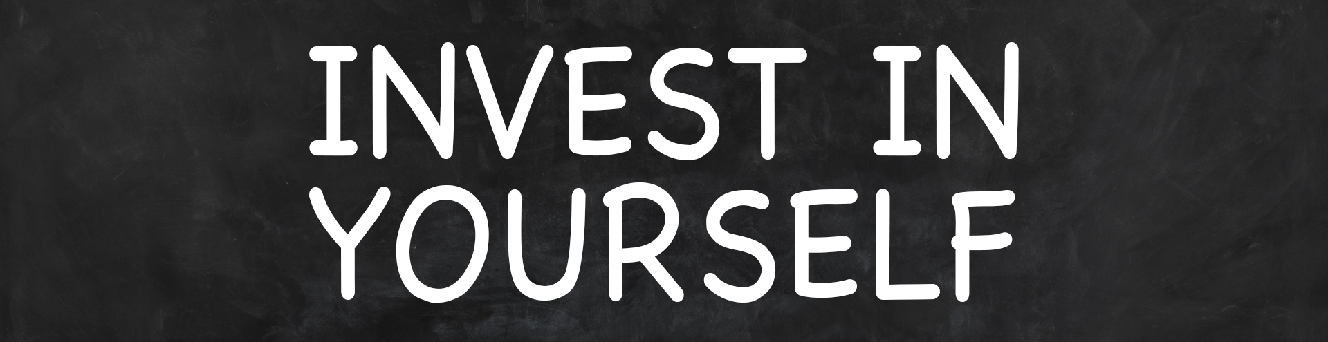 Invest in yourself banner