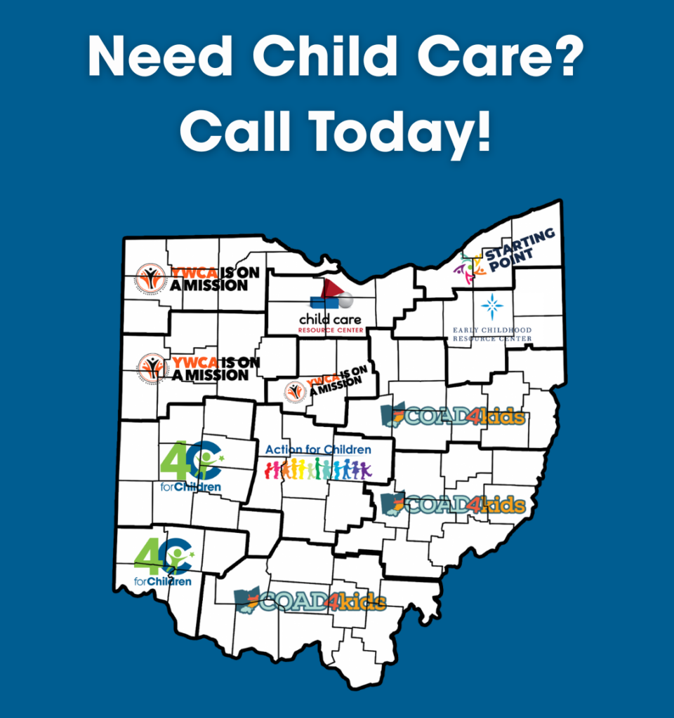 Map of Ohio with logos of various child care agencies placed in different regions. Text at the top reads: "Need Child Care? Call Today!" on a blue background.